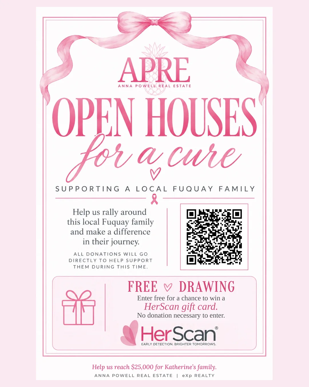 Open Houses for a Cure flyer: supporting a local Fuquay family. HerScan drawing: free to enter, no donation necessary.